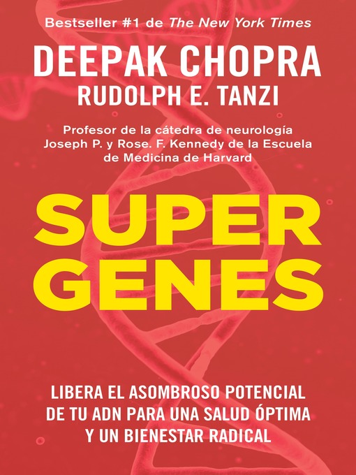 Title details for Supergenes (En Espanol) by Deepak Chopra - Available